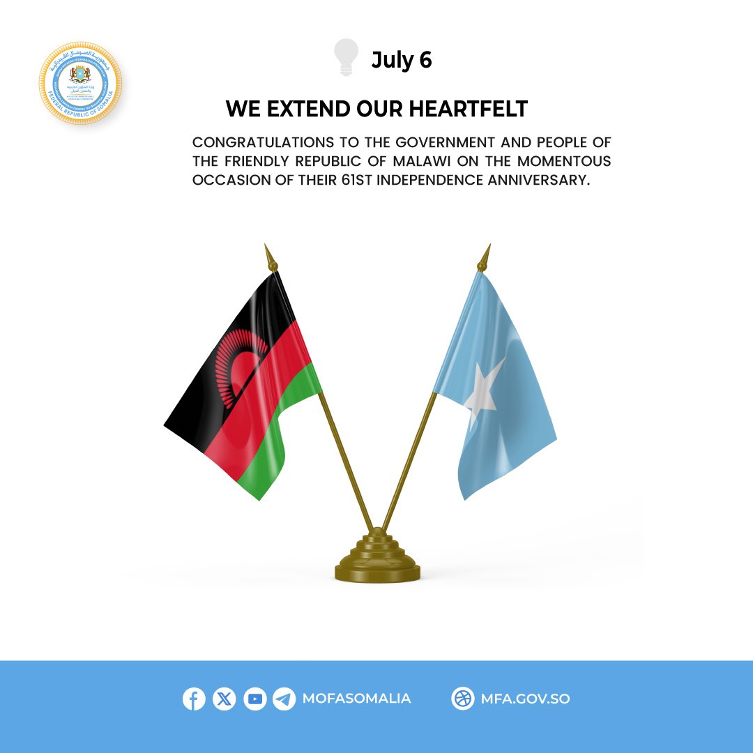 We extend our heartfelt congratulations to the Government and people of the Friendly Republic of #Malawi on the momentous occasion of their 61st Independence Anniversary.
🔗➡ t.me/MofaSomalia/54…
#Somalia #IndependenceDay