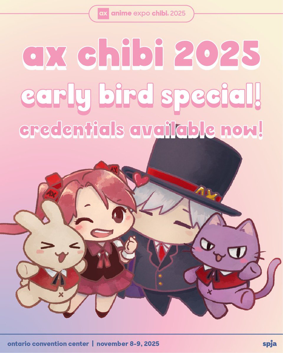🎟️💫 early bird ax chibi 2025 credentials are available now