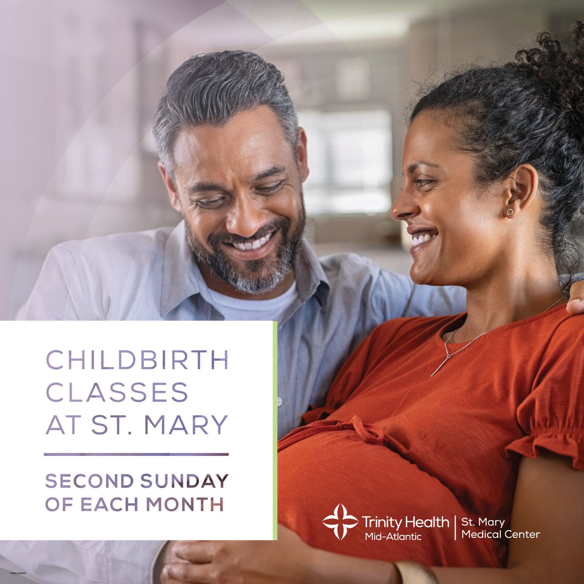 Register for childbirth classes at St. Mary! Includes hospital orientation, plus info on the admission process, visitor policies, labor &amp; delivery, and more. Classes occur on the 2nd Sunday of each month from 9 a.m. to 4 p.m. Class size is limited. trinityhealthma.org/events-search?…