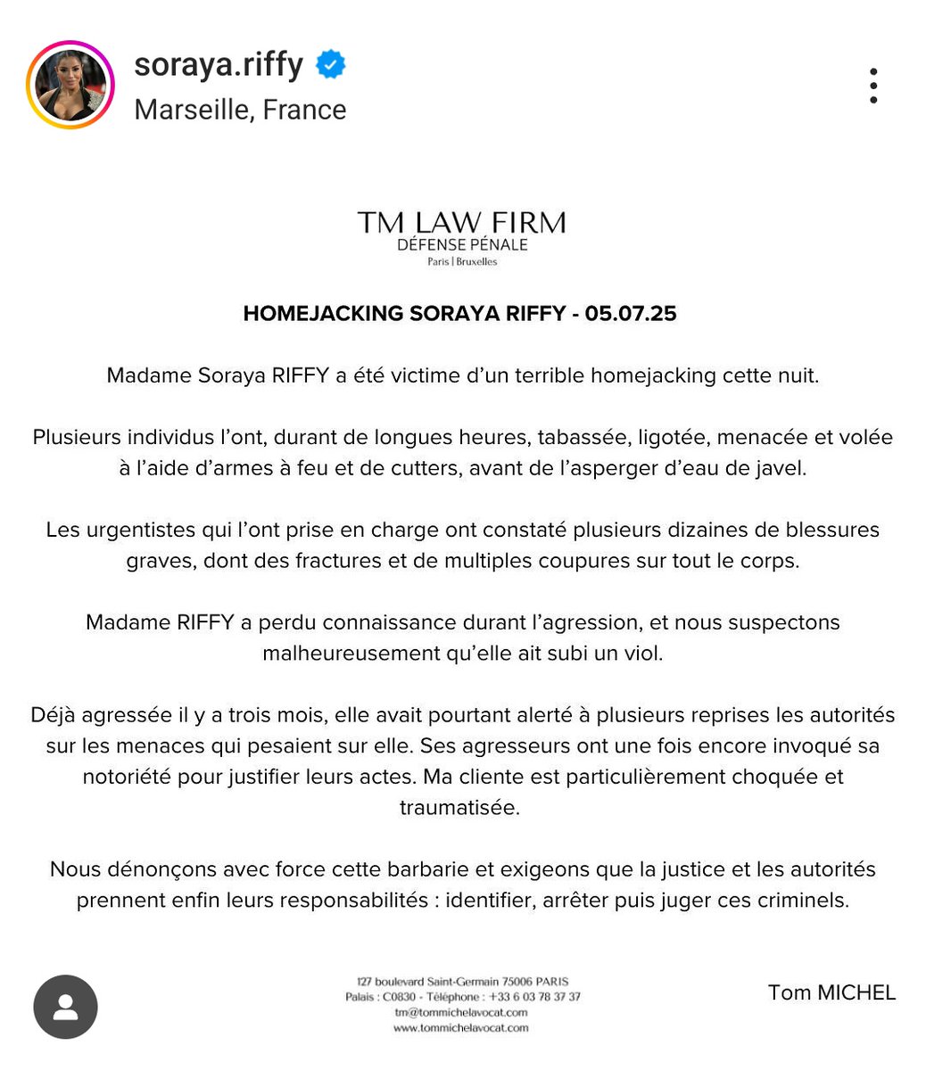 🟥 INTERNACIONAL | BRUTAL AGRESIÓN EN FRANCIA

🇫🇷 | Horror en Marsella: la influencer Soraya Riffy, víctima de una salvaje agresión y violación en su domicilio

📍 Marsella (Francia), 6 de julio de 2025 – La influencer francesa Soraya Riffy, con cerca de un millón de seguidores