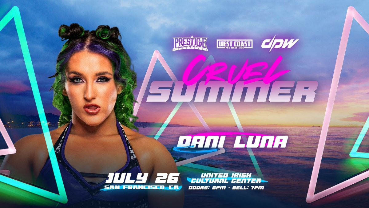 🚨 CRUEL SUMMER 🚨

Prestige Wrestling/West Coast Pro/DEADLOCK Pro-Wrestling

Already signed:

Blackwood/Cedric
Mad Dog/Massaro
Cowboy Way/Crush Boys
Dani Luna
Sinner &amp; Saint
Takumi Iroha
Alpha Zo

&amp; more

July 26th, 2025
@ United Irish Cultural Center

🎟️ prestigewrestling.net