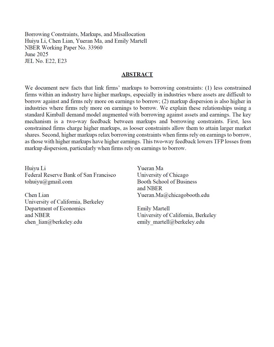 incprodmon's tweet image. Food for thought!

&quot;Borrowing Constraints, Markups, and Misallocation&quot; by Huiyu Li, Chen Lian, Yueran Ma, and Emily Martell.

nber.org/papers/w33960