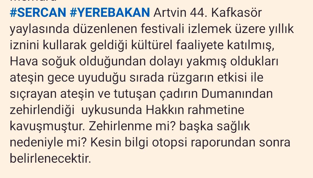 Ruhu şâd mekanı cennet olsun 
1998 Artvin Borçka nüfusuna kayıtlı İstanbul İl Emniyet Müdürlüğü kadrosunda görevli Polis Memuru 

Hakkın rahmetine kavuşan Genç kardeşimize ALLAH'tan Rahmet kederli ailesine, sevenlerine ve Emniyet teşkilatına başsağlığı ve sabırlar diliyoruz