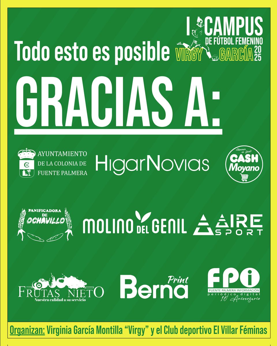 🌟Nuestros patrocinadores🌟
Mañana comienza el I Campus Virgy García y queremos dar las gracias a todos nuestros patrocinadores, sin ellos no habría podido salir este sueño que teníamos 🙌🏻
Gracias a ellos y a la gran acogida que ha tenido. Nos vemos esta semana en Fte. Palmera💪🏻