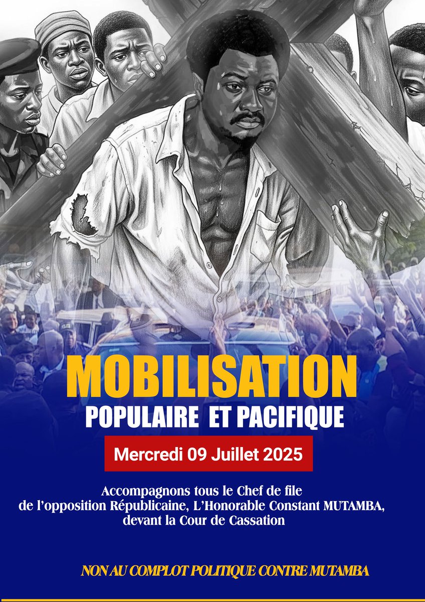CELCOM~MUTAMBA (@mutamcom) on Twitter photo 🚨 Urgent : Mobilisation générale pour ce 9 juillet 2025 à la cour de cassation pour soutenir l'hon. <a href="/ConstantMutamba/">Constant Mutamba</a>
🔥"NON AU COMPLOT POLITIQUE" 🚨 Urgent : Mobilisation générale pour ce 9 juillet 2025 à la cour de cassation pour soutenir l'hon. <a href="/ConstantMutamba/">Constant Mutamba</a>
🔥"NON AU COMPLOT POLITIQUE"