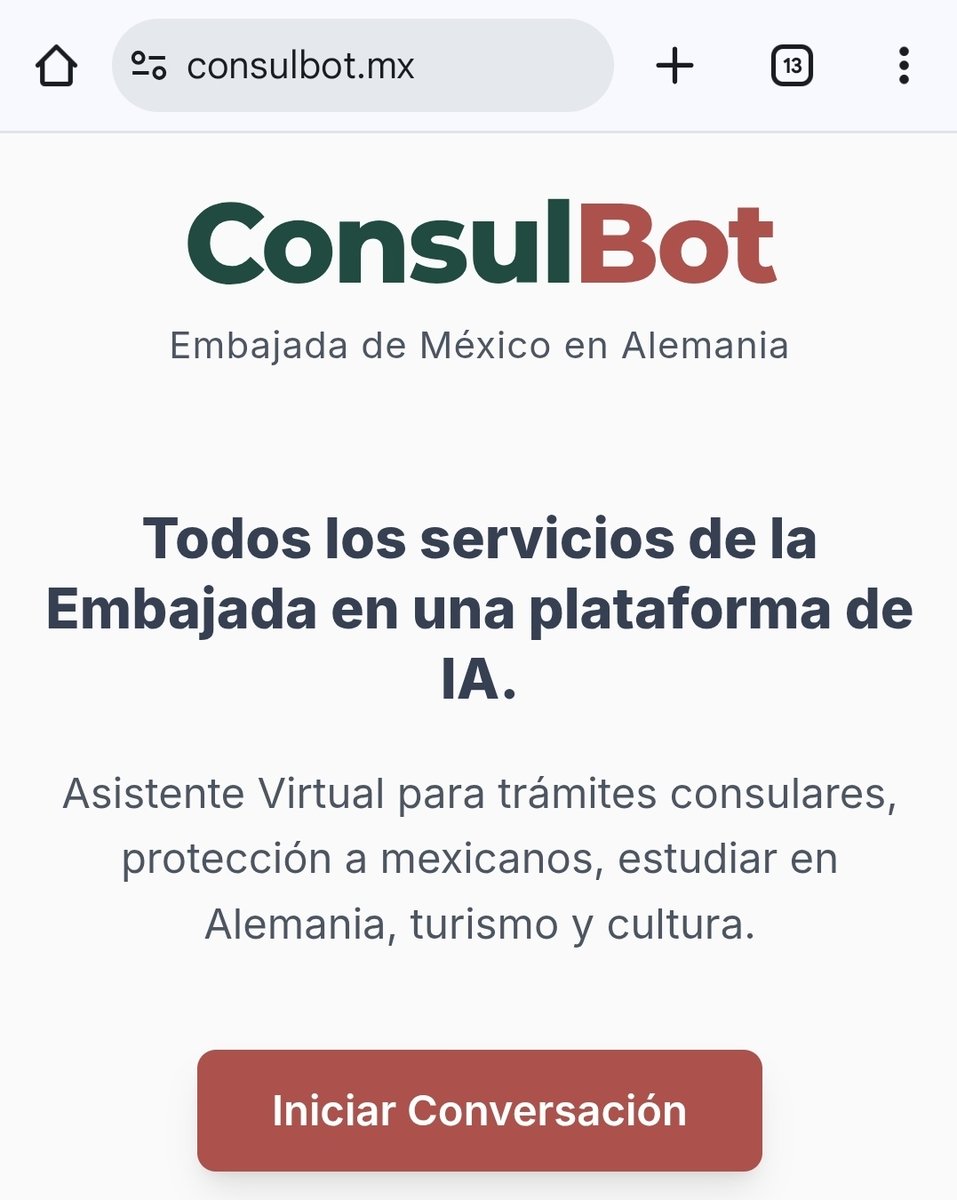 📣 ¡Ya está disponible nuestro CONSULBOT.MX!

Tu nueva herramienta de inteligencia artificial para acceder, de forma rápida y sencilla, a los servicios de la Embajada de México en Alemania 🇲🇽🤖🇩🇪

Consulta trámites, protección, estudios en Alemania, turismo y mucho
