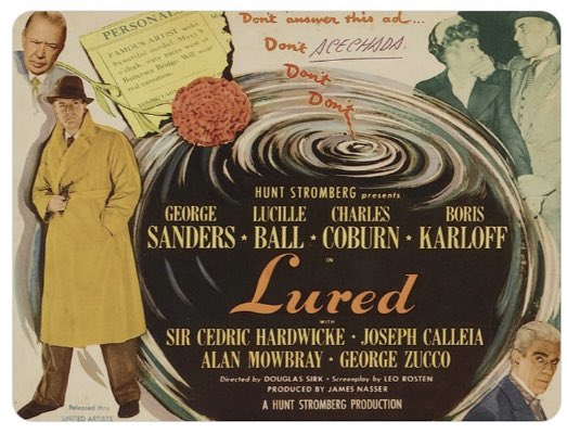 American Sandra Carpenter (Lucille Ball) helps Scotland Yard hunt for a London serial killer who seems to have an affinity for 19th-century French poet Charles Baudelaire, in "Lured" (1947). The film's a remake of Robert Siodmak's thriller "Pièges" (1939). #filmnoir