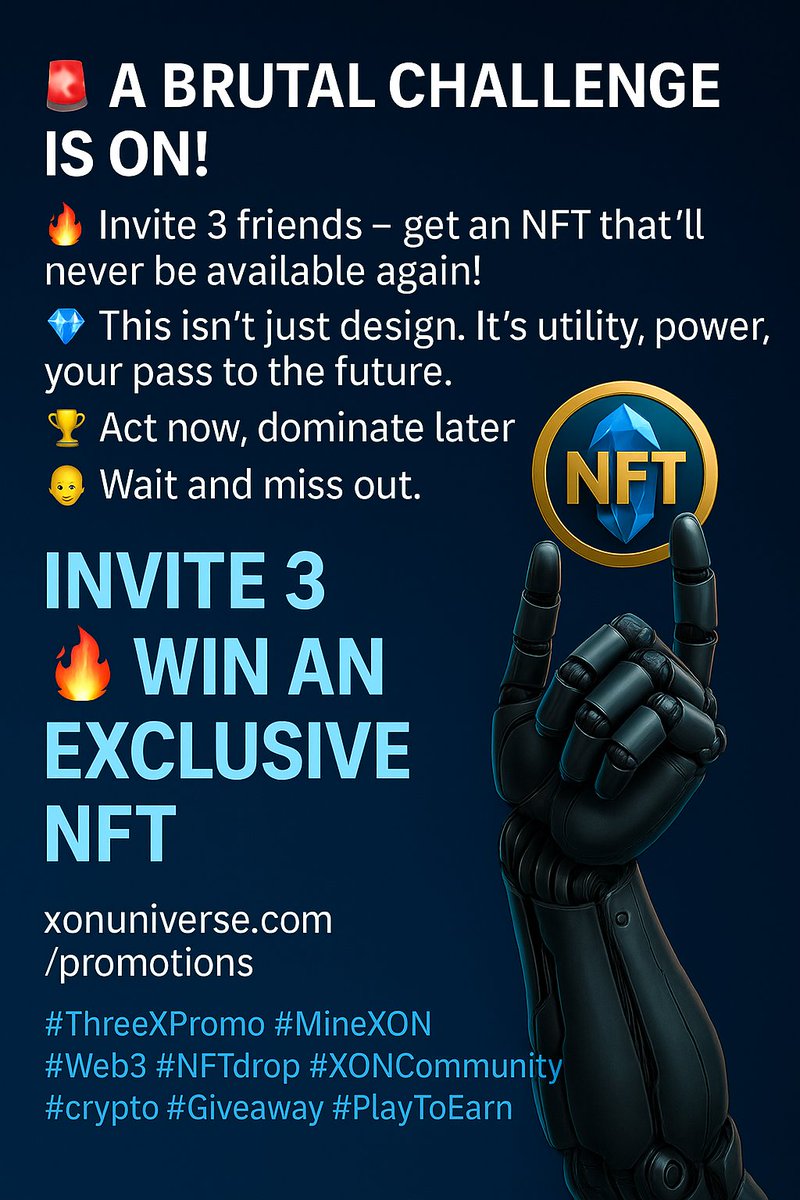 🚨 A BRUTAL CHALLENGE IS ON!
🔥 Invite 3 friends – get an NFT that’ll never be available again!
💎 This isn’t just design. It’s utility, power, your pass to the future.
🏆 Act now, dominate later.
📉 Wait and miss out.
🧠 Mine. Win. Rule.
⏳ Countdown’s running. It’s now or
