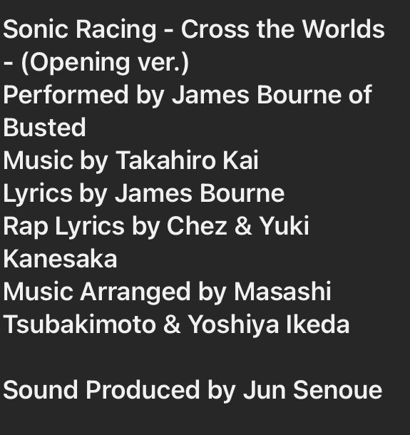 acetimerad1's tweet image. The credits for the theme song of Sonic Racing: CrossWorlds:

James Bourne (Busted) wrote and performed the main lyrics for the song (rap lyrics are written by Chez and Yuki Kanesaka), so calling it “AI-generated” is actually quite rude.
