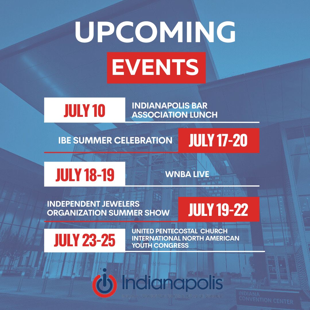 Indiana Convention Center (@icclos) on Twitter photo July is off to a busy startโ๏ธ! Check out what's coming up:
๐
July 10 / Indianapolis Bar Association Lunch ๐ฝ๏ธ
๐
July 17-20 / @inblackexpoinc Summer Celebration ๐
๐
July 18-19 / <a href="/WNBA/">WNBA</a> Live ๐
๐
July 19-22 / @ijo_hq Summer Show ๐
๐
July 23-25 / United Pentecostal Church July is off to a busy startโ๏ธ! Check out what's coming up:
๐
July 10 / Indianapolis Bar Association Lunch ๐ฝ๏ธ
๐
July 17-20 / @inblackexpoinc Summer Celebration ๐
๐
July 18-19 / <a href="/WNBA/">WNBA</a> Live ๐
๐
July 19-22 / @ijo_hq Summer Show ๐
๐
July 23-25 / United Pentecostal Church