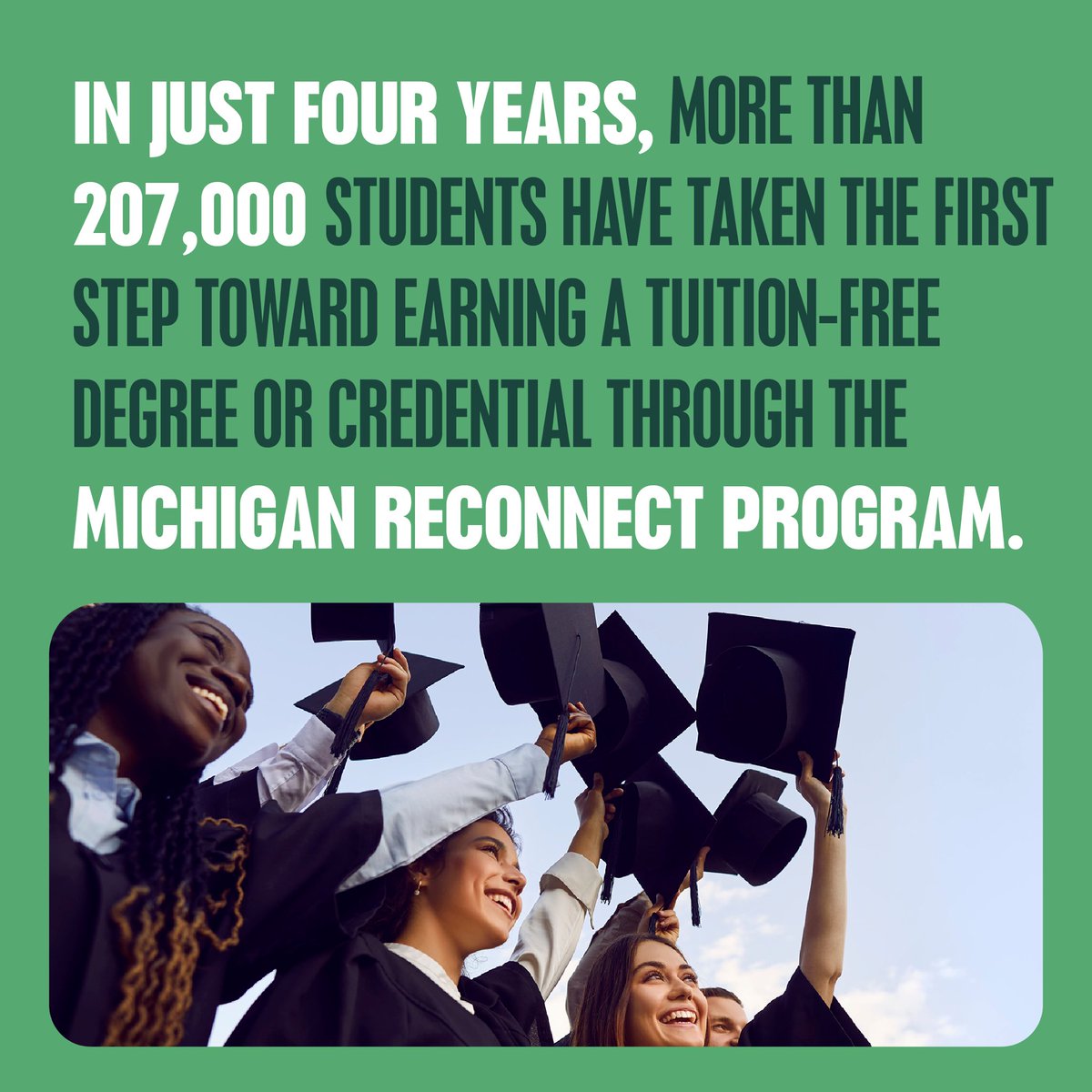 gretchenwhitmer's tweet image. Every Michigander deserves a fair shot at success—and thanks to our tuition-free Michigan Reconnect program, anyone 25 and older can pursue their passion right here in Michigan.