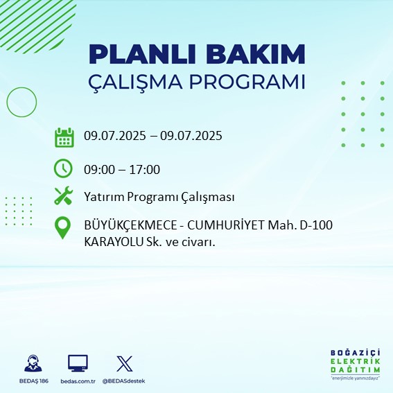 BEDASDestek (@bedasdestek) on Twitter photo 09.07.2025 tarihli Büyükçekmece ilçesi #planlıbakımçalışmaprogramı <a href="/BuyukcekmeceBld/">Büyükçekmece Belediyesi</a> 09.07.2025 tarihli Büyükçekmece ilçesi #planlıbakımçalışmaprogramı <a href="/BuyukcekmeceBld/">Büyükçekmece Belediyesi</a>