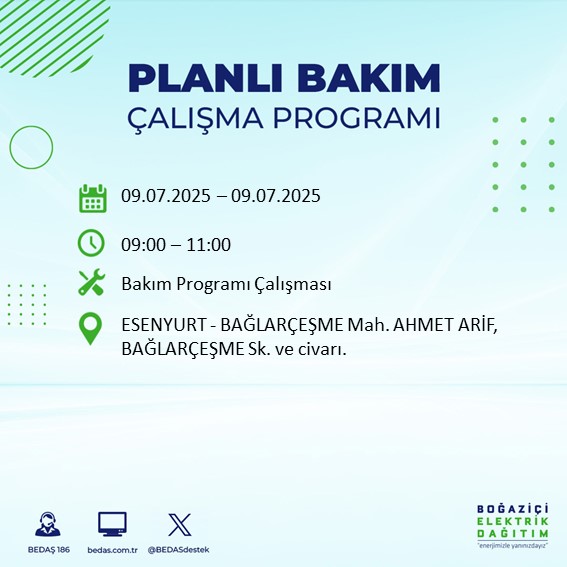 BEDASDestek (@bedasdestek) on Twitter photo 09.07.2025 tarihli Esenyurt ilçesi #planlıbakımçalışmaprogramı <a href="/EsenyurtBLDYS/">Esenyurt Belediyesi</a> 09.07.2025 tarihli Esenyurt ilçesi #planlıbakımçalışmaprogramı <a href="/EsenyurtBLDYS/">Esenyurt Belediyesi</a>