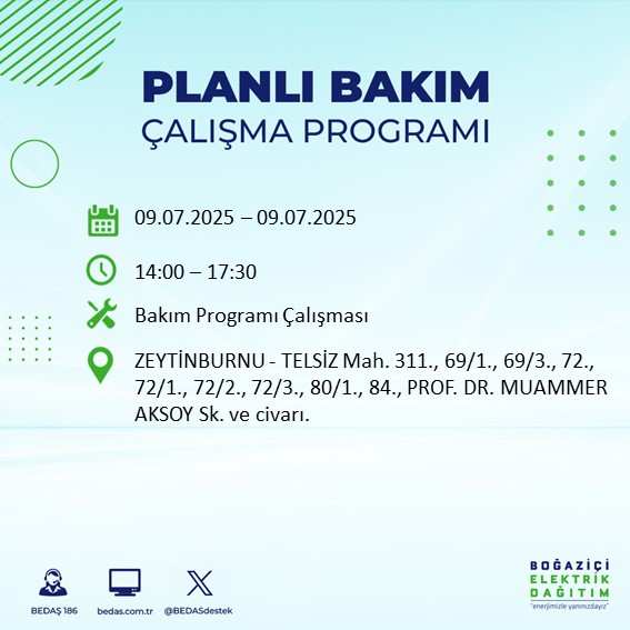 BEDASDestek (@bedasdestek) on Twitter photo 09.07.2025 tarihli Zeytinburnu ilçesi #planlıbakımçalışmaprogramı <a href="/zeytinburnubld/">Zeytinburnu Belediyesi</a> 09.07.2025 tarihli Zeytinburnu ilçesi #planlıbakımçalışmaprogramı <a href="/zeytinburnubld/">Zeytinburnu Belediyesi</a>