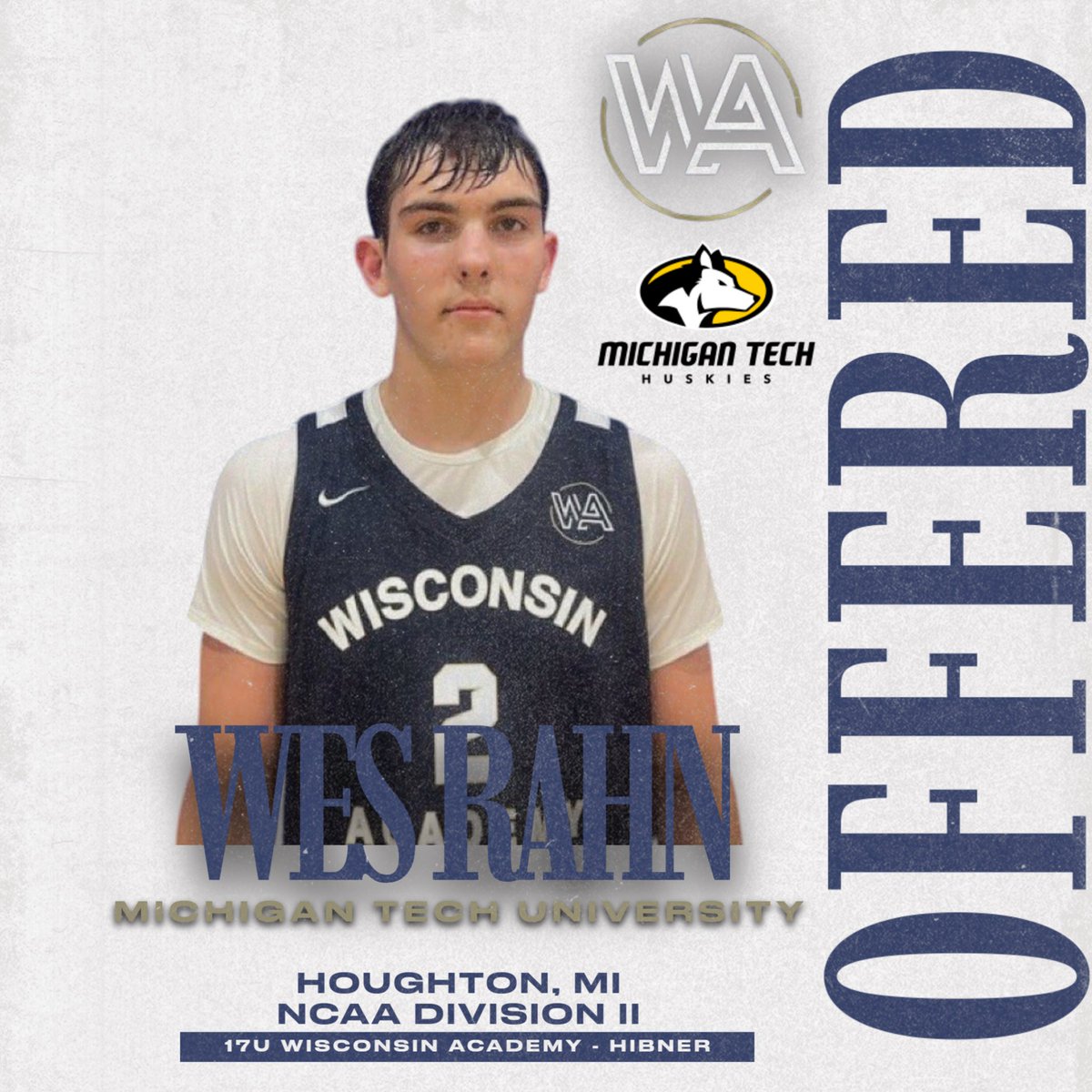 🚨OFFER ALERT🚨

Congratulations to 2026 6’8” F Wes Rahn (<a href="/rahn_wes/">Wes Rahn</a>) for receiving an NCAA DII scholarship offer from Michigan Tech University (<a href="/mtumbb/">Michigan Tech MBB</a>)‼️

#WABFam