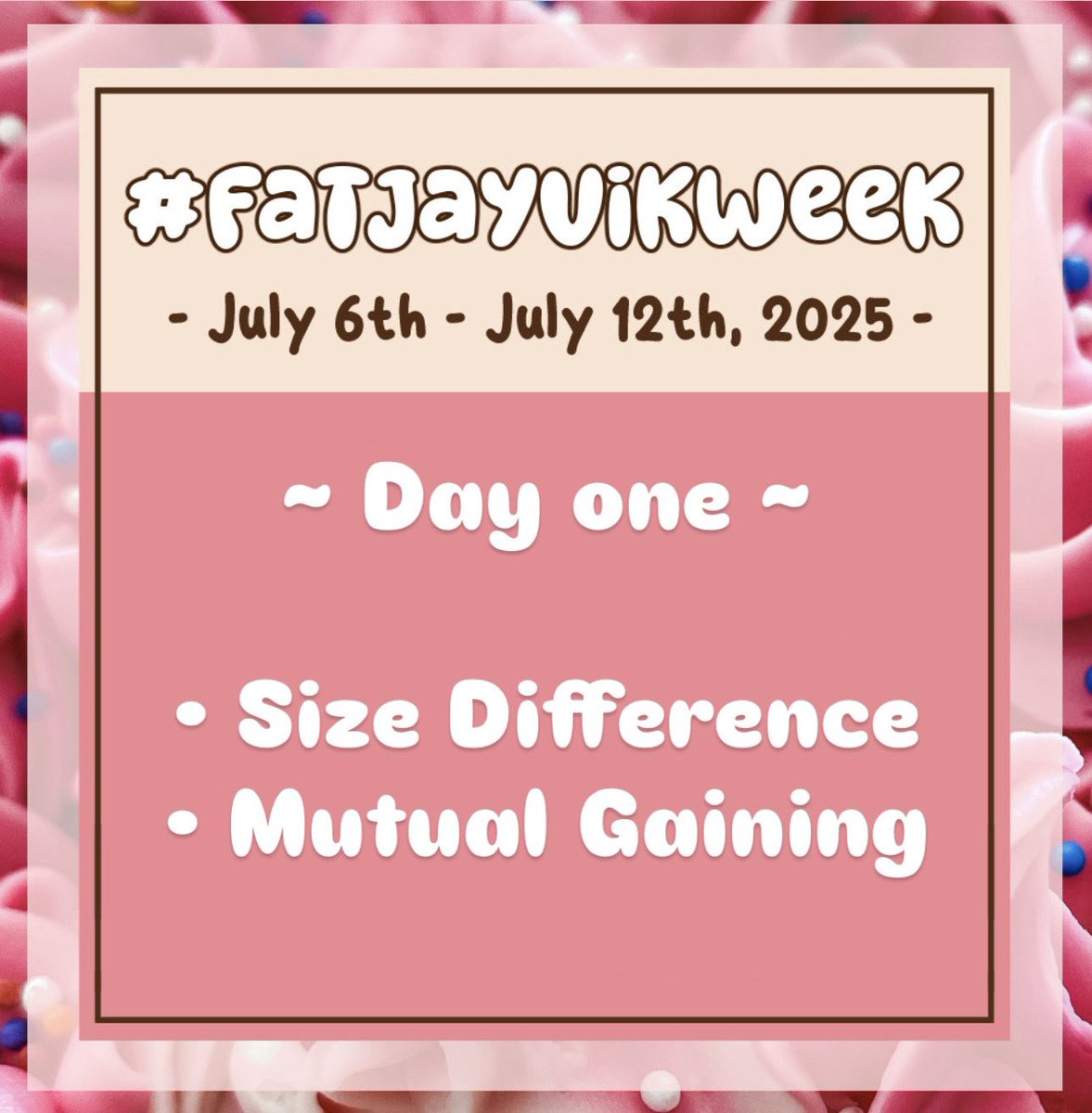 FatJayVik's tweet photo. (Super late welcome but still a warm welcome regardless!) welcome to day 1 of Fat JayVik week! Today’s prompt is:
🩷 Size Difference
🩷 Mutual Gaining
#fatjayvik #fatjayvikweek #fatjayvikweek2025 #jayvik https://t.co/l7Z4iWKfaR