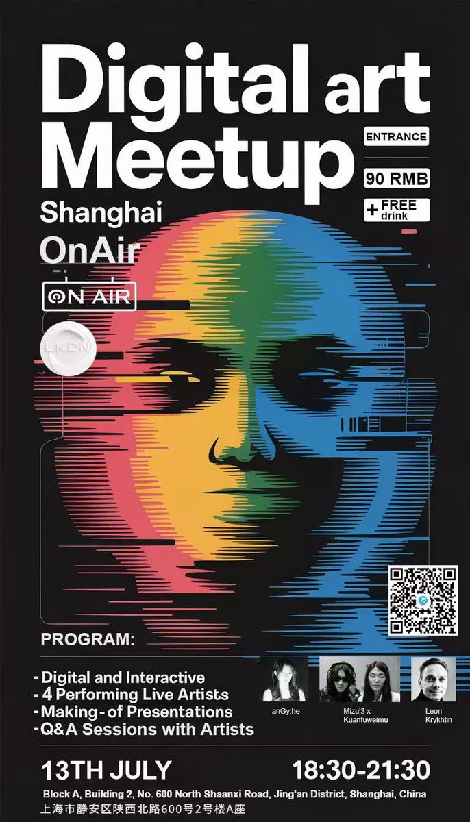 LKrykhtin's tweet image. Hi community!
We have our first Digital Art Meetup in Shanghai coming up soon!
Please register by scanning QR code if you are around and interested: