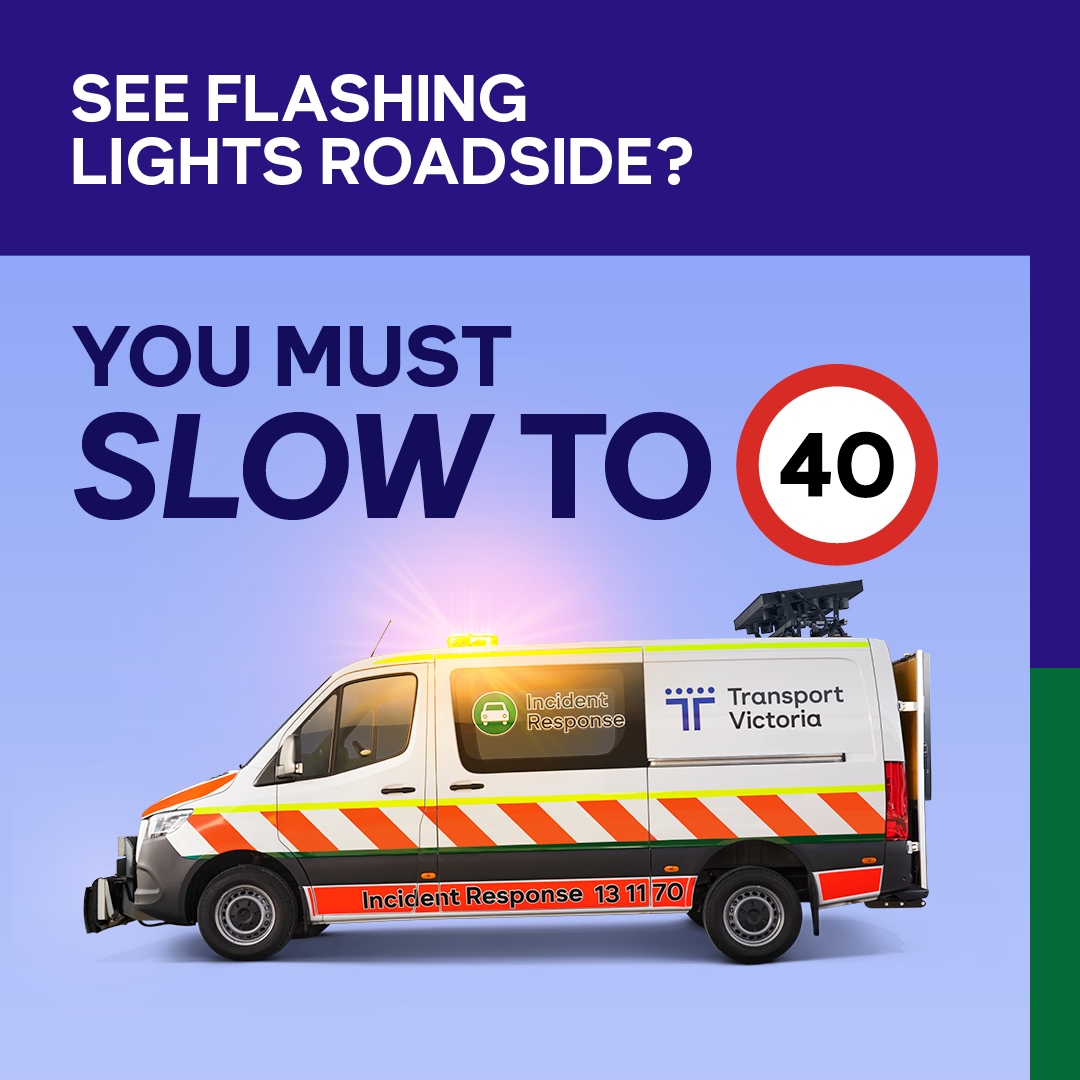 CPVVic's tweet photo. 🚨 Flashing lights ahead? Slow down and stay safe.

Road rule 79A has been expanded to include all tow trucks, breakdown support, and incident response vehicles.

When you see flashing lights roadside, you must slow down safely to 40km/h.

Learn more: https://t.co/RWjKSllCz8 https://t.co/iqQWJnAdj7
