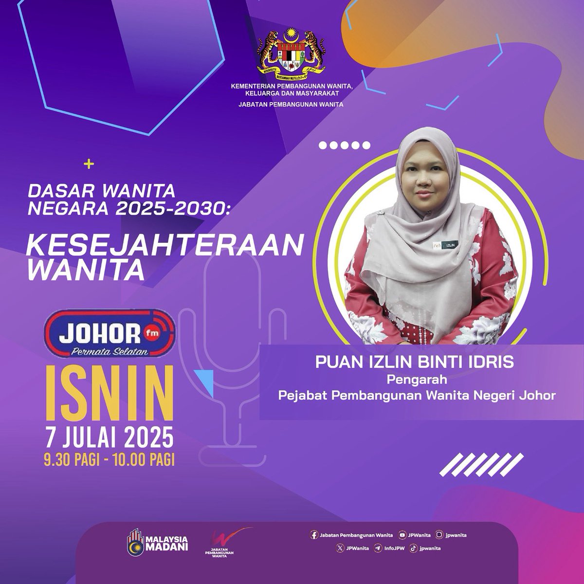 𝗧𝗘𝗠𝗨𝗕𝗨𝗔𝗟 𝗥𝗔𝗗𝗜𝗢 𝗝𝗢𝗛𝗢𝗥 𝗙𝗠

Jom sama-sama dengarkan temubual radio secara langsung yang akan mengupas topik Dasar Wanita Negara 2025-2030: Kesejahteraan Wanita bersama Puan Izlin binti Idris Pengarah Pejabat Pembangunan Wanita Negeri Johor.