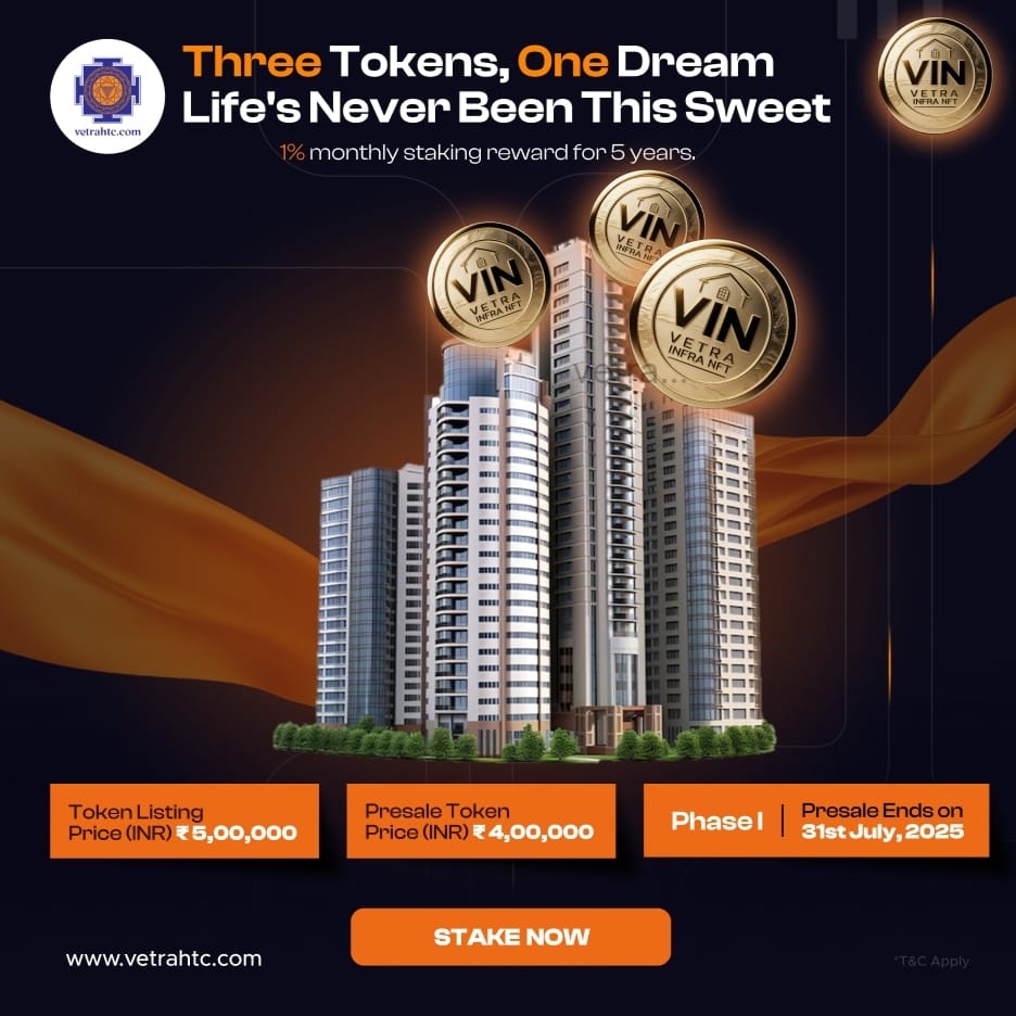 vetrahtc's tweet photo. 🏙️ 3 Tokens. One Dream. One Future.
Real estate meets blockchain innovation — giving you real-world value with digital confidence.
Start your journey 👉 https://t.co/FN6QNyIkAt
#VetraHTC #VINToken #BlockchainRealEstate #CryptoWithPurpose #TokenizedAssets #VetraInfraNET https://t.co/q9bZ97w9cc