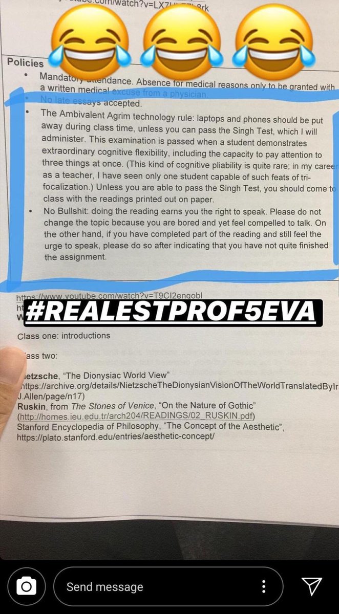 one time a professor banned laptops and phones in class unless you could pass the “Singh Test” - a live exam in tri-focus cognitive pliability - which only one student in his career had ever demonstrated.

i was that one student.