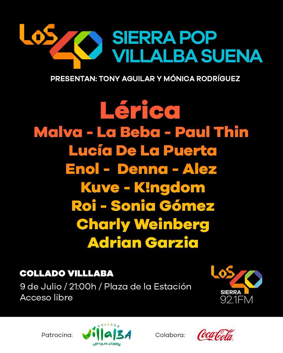 FALTAN 3 DÍAS 🔴 #Los40SierraPop con <a href="/AyuntamientoCV/">Ayuntamiento de Collado Villalba</a>.
Acceso libre y gratuito!!!!