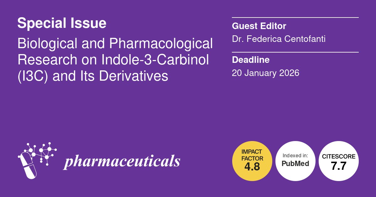 Pharmaceut_MDPI's tweet photo. 📢#Specialissue: #Biological and #Pharmacological Research on Indole-3-Carbinol (#I3C) and Its Derivatives
⏰Deadline: 20 January 2026
🎓Guest Editors: Dr. Federica Centofanti
📖Find out more at https://t.co/DVRZBVjEzu @MDPIBiologySubj https://t.co/wxD6zZy94q