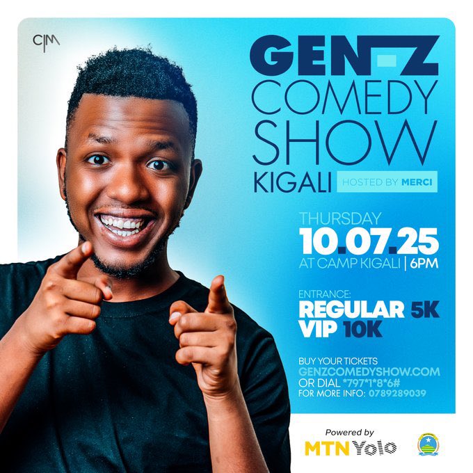 Join the Laughter at the GEN-Z COMEDY SHOW – KIGALI! 😂

Get ready for an unforgettable night full of fun, laughter, and good vibes! The GEN-Z Comedy Show is coming to Camp Kigali on Thursday, July 10, 2025 at 6 PM, hosted by the hilarious Merci!

🎟️ Tickets:
Regular: 5,000 RWF