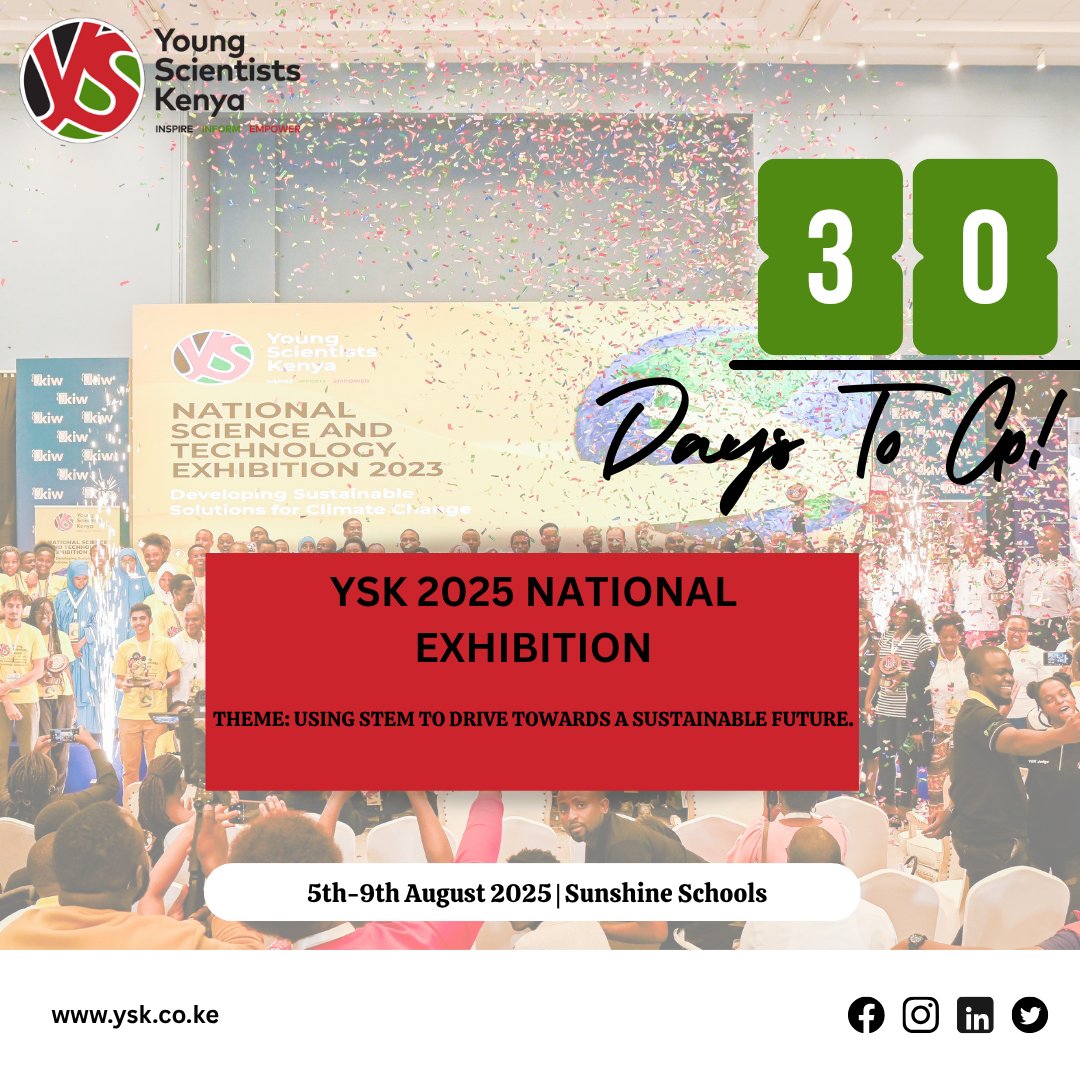 ⏳30 days to go! 

Kenya’s biggest celebration of youth innovation is almost here.
Want to get involved? Stay tuned, whether you'd want to engage as a sponsor, exhibitor, or volunteer, there’s a place for you at #YSK2025.  

#STEMinKenya #YoungScientistsKenya