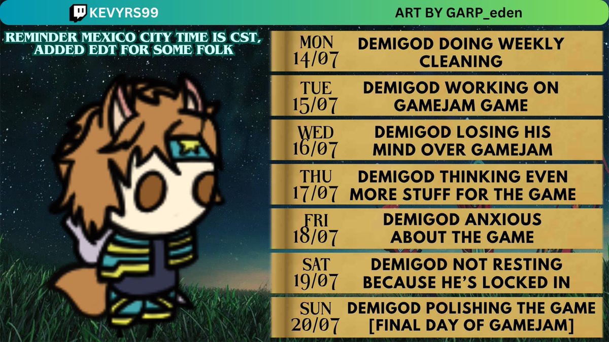 KevinYRS9's tweet image. oh boy TWO SCHEDULES?!?
yeah... I am participating on a gamejam so I will be taking that time to do my best to focus & work on it to it's entirety, I hope I'm able to create something fun & cool but we will see, first day of gamejam I will stream part of things related to it