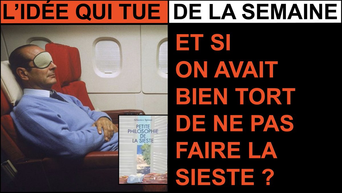 nicolas bordas  (@nicolasbordas) on Twitter photo ET SI ON AVAIT BIEN TORT DE NE PAS FAIRE LA SIESTE ?
bit.ly/KillerIdeaSies…
C'est l'"idée qui tue" de la semaine inspirée par le livre de <a href="/spitzerseb/">sebastien spitzer</a> "Petite philosophie de la sieste" et par une toute nouvelle étude scientifique publiée par l'Université de Hambourg. ET SI ON AVAIT BIEN TORT DE NE PAS FAIRE LA SIESTE ?
bit.ly/KillerIdeaSies…
C'est l'"idée qui tue" de la semaine inspirée par le livre de <a href="/spitzerseb/">sebastien spitzer</a> "Petite philosophie de la sieste" et par une toute nouvelle étude scientifique publiée par l'Université de Hambourg.