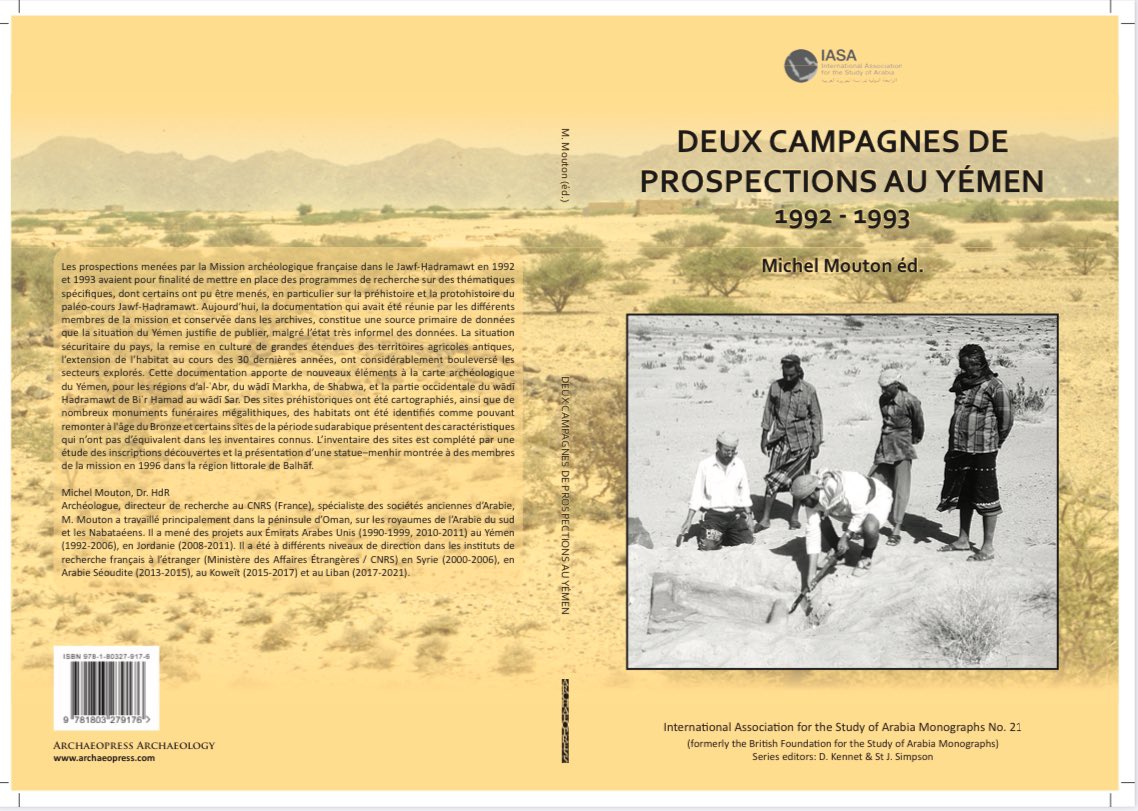 Surveys carried out by the French Archaeological Mission in Jawf-Ḥaḍramawt in 1992 and 1993 had the aim of setting up research programs on themes specific studies, some of which have been carried out, in particular on the prehistory and protohistoric of Paleo-course