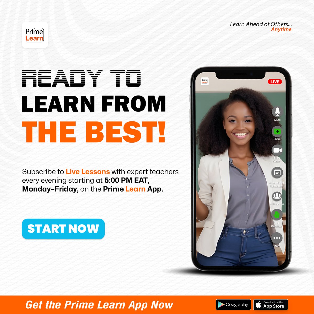 PrimelearnApp's tweet image. π Learning just got smarter!
Join LIVE lessons every weekday at 5:00 PM EAT with top teachers on the Prime Learn App. π‘π²
Start now and learn ahead of others β anytime, anywhere!
π₯ Download today!
#PrimeLearn #LiveLessons