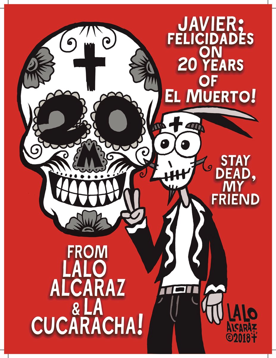 Javier Hernandez created EL MUERTO 25 years ago (@javierhernandez) on Twitter photo Ok, the first Backer of a physical Reward who gets us over the $1500 mark (only $3.00 away!) will get a FREE copy of EL MUERTO REQUIEM, a 2018 publication featuring an all-color Muerto story and a 20th Anniversary pinup gallery featuring work by <a href="/laloalcaraz/">Lalo Alcaraz</a> and others! Ok, the first Backer of a physical Reward who gets us over the $1500 mark (only $3.00 away!) will get a FREE copy of EL MUERTO REQUIEM, a 2018 publication featuring an all-color Muerto story and a 20th Anniversary pinup gallery featuring work by <a href="/laloalcaraz/">Lalo Alcaraz</a> and others!