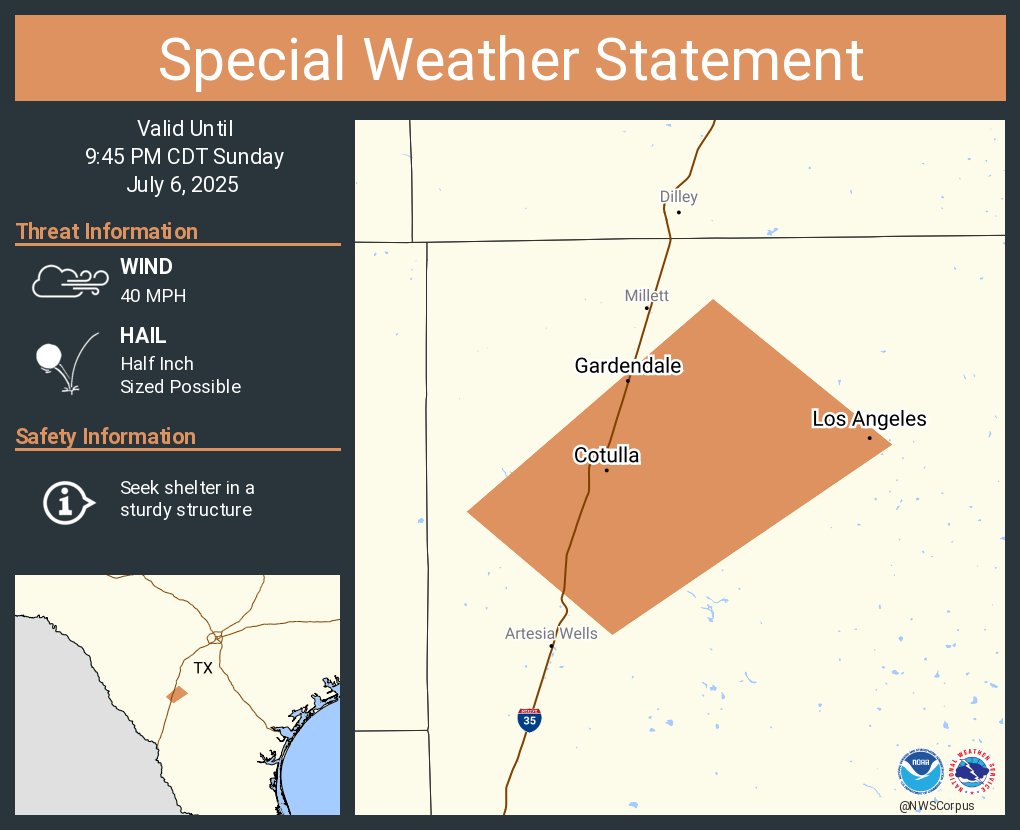 A special weather statement has been issued for Cotulla TX, Los Angeles TX and  Gardendale TX until 9:45 PM CDT