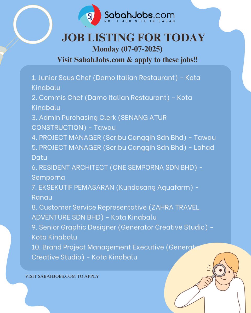 Monday (07-07-2025) Latest Jobs in Sabah Today

APPLY ALL LATEST JOBS AT SabahJobs.com