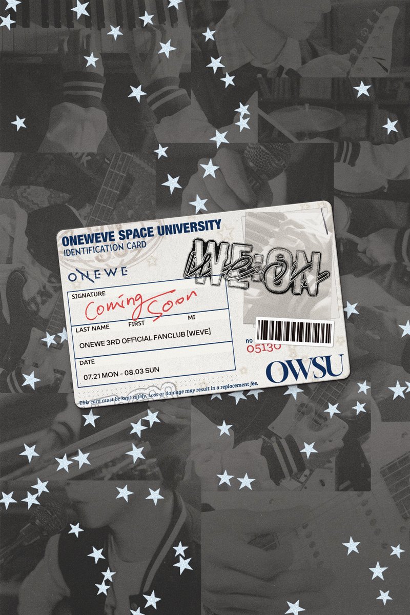 [#ONEWE]

🏫 ONEWE 3RD OFFICIAL 
FANCLUB [WEVE] 🏫

🎫 WE:ON 🎫

📍 가입 기간
✔ 250721 (MON) 12시
~ 250803 (SUN) 23시 59분

🎼 COMING SOON 🎼

#원위 #위브 #WEVE 
#WE_ON