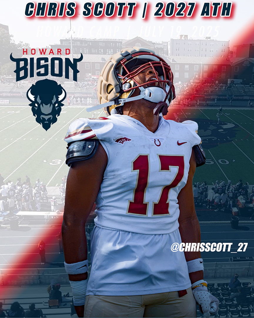 Christopher Scott (@chrisscott_27) on Twitter photo Locked in for Howard University tomorrow. 🦬
Grateful for every opportunity to grow, compete, and represent.
Let’s work. #BisonCamp #ClassOf2027
📍 Washington, DC
📅 July 19, 2025
<a href="/CoachLScott70/">Larry Scott</a> <a href="/CoachB48/">Warren Belin</a> <a href="/coachnickgould/">Nicholas Gould</a> <a href="/HUBISONFOOTBALL/">HOWARD FOOTBALL</a>
<a href="/CoachRaw_/">Coach Raw</a> <a href="/NighbertChad/">Coach Chad Nighbert</a> <a href="/ZellnerCoach/">Coach Chris Zellner Ed.S</a> Locked in for Howard University tomorrow. 🦬
Grateful for every opportunity to grow, compete, and represent.
Let’s work. #BisonCamp #ClassOf2027
📍 Washington, DC
📅 July 19, 2025
<a href="/CoachLScott70/">Larry Scott</a> <a href="/CoachB48/">Warren Belin</a> <a href="/coachnickgould/">Nicholas Gould</a> <a href="/HUBISONFOOTBALL/">HOWARD FOOTBALL</a>
<a href="/CoachRaw_/">Coach Raw</a> <a href="/NighbertChad/">Coach Chad Nighbert</a> <a href="/ZellnerCoach/">Coach Chris Zellner Ed.S</a>