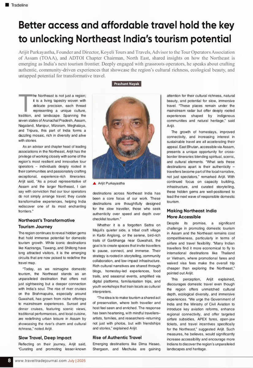 dibarijit's tweet image. Honoured to be featured in @TTJIndia July, sharing why #NortheastIndia is India’s next travel frontier.
To compete with visa-free intl travel & promo fares, we need APEX fares, Open-Jaw #NortheastIndia.
bit.ly/TTJJuly2025
PDF (pg 8): bit.ly/TTJJuly25PDF
