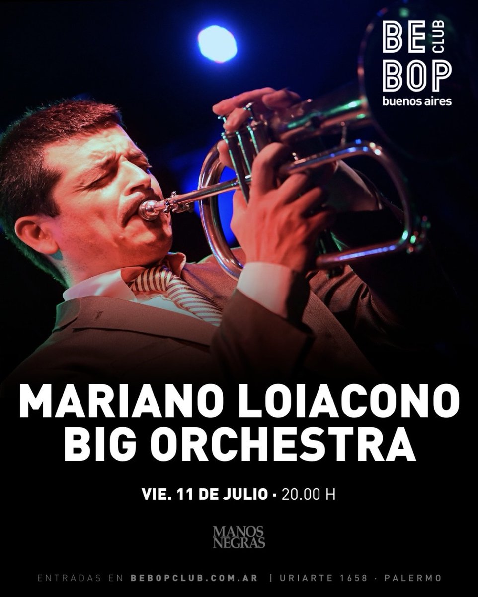 Viernes  de julio 20 hs. MLBO en Bebop Club! 

Tickets en: passline.com/eventos-plano/…

Los esperamos!

Musso-Loiacono-Ostinelli-Tarditti-Loiacono-Quipildor-Penovi-Raposo-Dawid-Beelmann

#Jazz  #BuenosAires