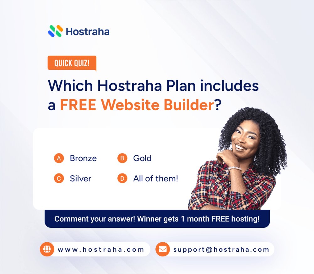hostraha's tweet photo. Quick Quiz! 🧐 Which Hostraha plan includes a FREE website builder?  
A) Bronze  
B) Gold
C) Silver 
C) All of them!  
💡 Comment below – correct answers win a surprise! 🎁 #HostrahaQuiz #WebHosting https://t.co/DbIhB3EpWt