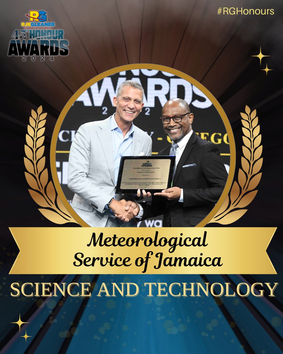 The Meteorological Service of Jamaica is presented with the RJRGLEANER Honour Award for Science and Technology for strengthening national resilience through cutting-edge weather technology, real-time data systems, and life-saving early warning solutions. #RGHonours