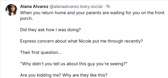 *SIGH*

Some parents suck. I feel that (my adoptive parents were... well... yeah...). Girl, like I told you through text, you have Gilmore parents. 🫤

Might as well have named you Lorelai at this rate.