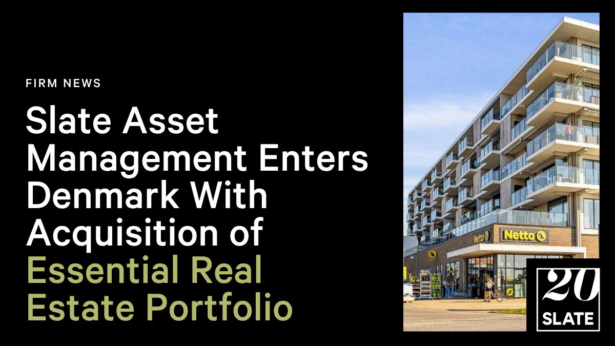 Slate has acquired a grocery-anchored real estate portfolio in Copenhagen, Denmark. 

Read more here: bit.ly/3GuB8Pc