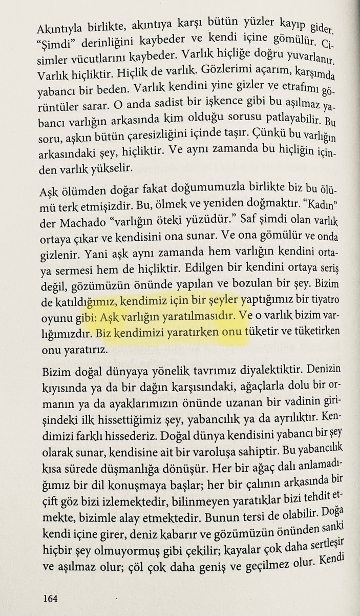“Aşk varlığın yaratılmasıdır.”
Octavio Paz, Yay ve Lir [Ketebe, 1.Baskı, Mayıs 2024], s.164..