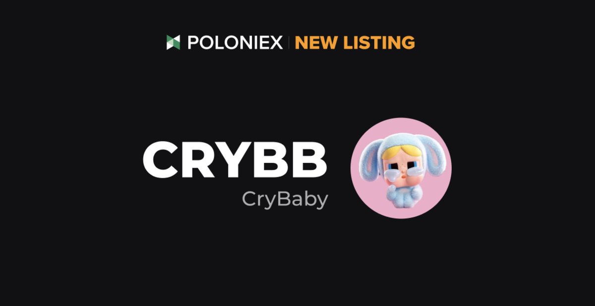 🚀 Poloniex New Listing $CRYBB <a href="/Crybaby_on_sol/">CryBaby Backup</a> 

✅ Deposit open on July 6, 05:00 (UTC)

✅ Full trading enable on July 6, 07:00 (UTC)

Details: support.poloniex.com/hc/en-us/artic…