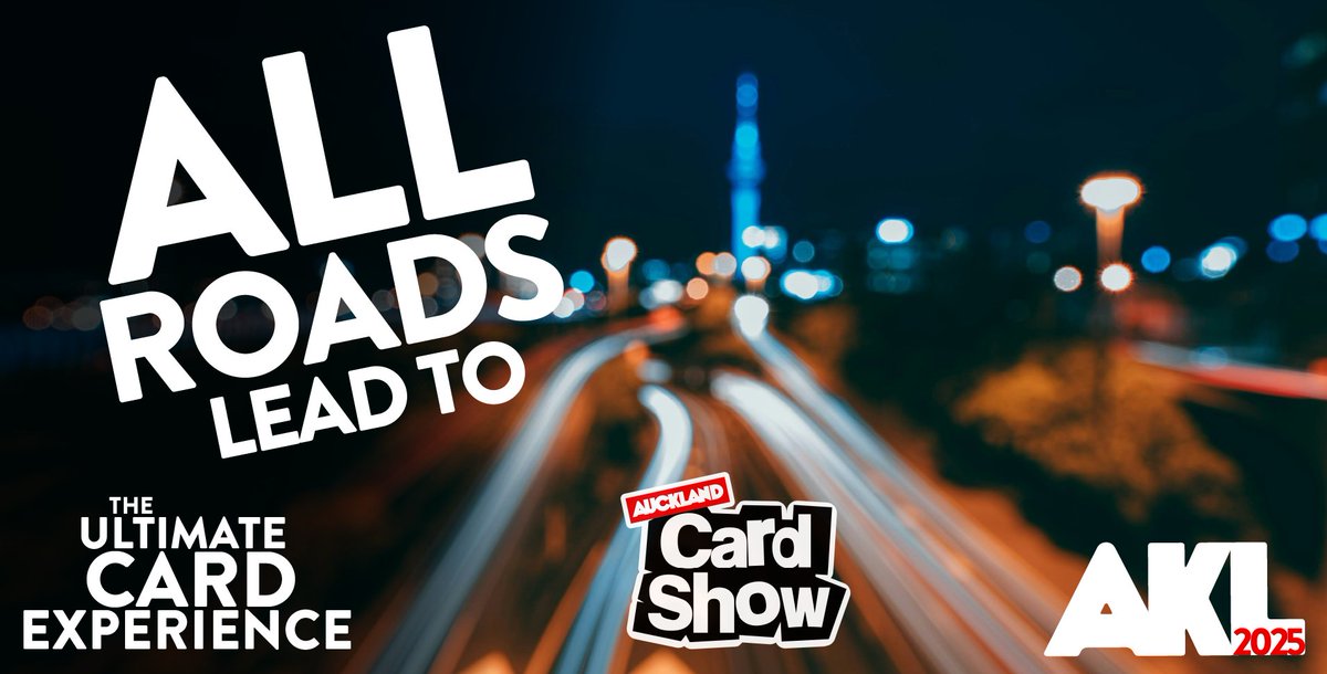 All roads lead to Auckland Card Show!

📅 When: Saturday &amp; Sunday, 9th – 10th August 2025
📍 Where: Auckland Showgrounds, 217 Green Lane West, Epsom
🎟️ Tickets: On sale now via Flicket – Kids 12 &amp; under go FREE!