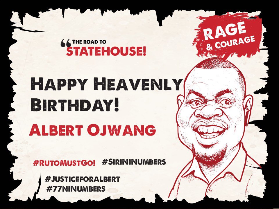 Happy Heavenly Birthday Albert Ojwang