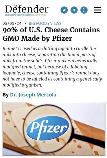 90% of all American cheese contains genetically modified organisms (GMO) produced by Pfizer..