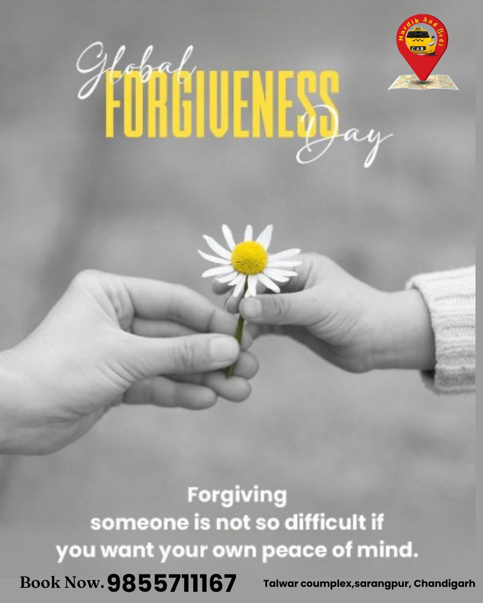 hbcabchandigarh's tweet image. 🌼 Global Forgiveness Day – July 7
&quot;Forgiving someone is not so difficult if you want your own peace of mind.&quot; 💛
#GlobalForgivenessDay #PeaceOfMind #ForgiveAndMoveOn #MalikAndBediCab #ChandigarhCabs #KindnessMatters #ForgivenessIsFreedom